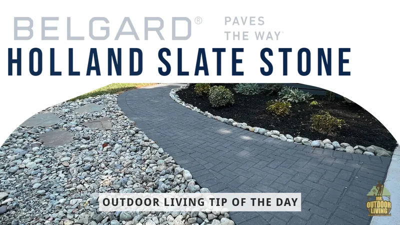 Belgard Holland Slate Stone – Outdoor Living Tip of the Day