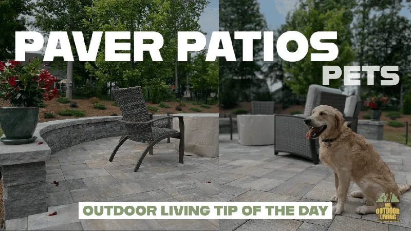 Paver Patios – Outdoor Living Tip of the Day