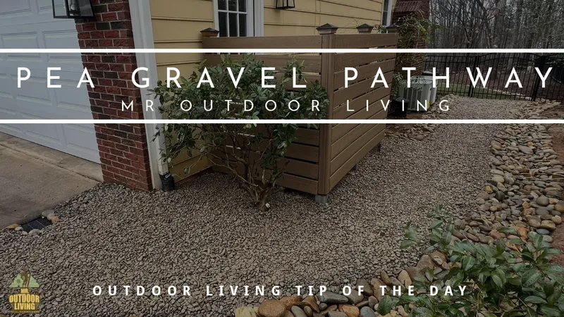 Pea Gravel Pathway – Outdoor Living Tip of the Day