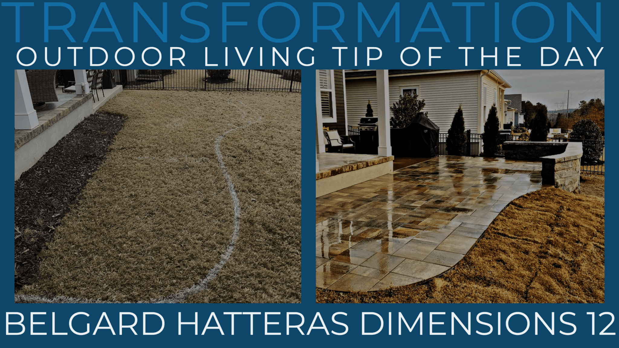 Belgard Hatteras Dimensions 12 Pavers – Outdoor Living Tip of the Day