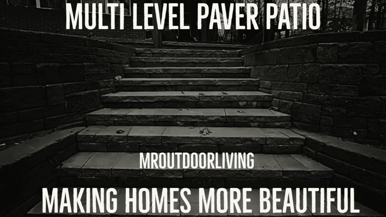 Multi Level Paver Patio – Outdoor Living Tip of the Day