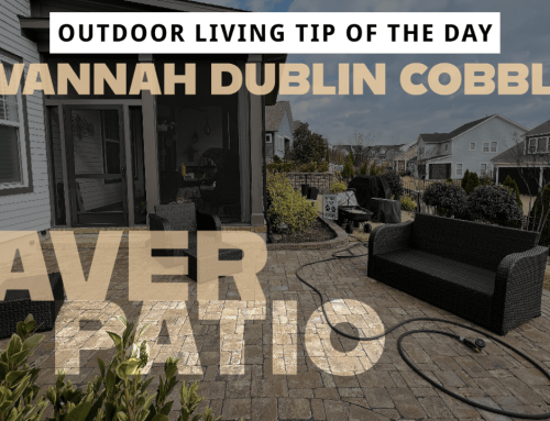 Belgard Savannah Dublin Cobble Paver Patio – Outdoor Living Tip of the Day