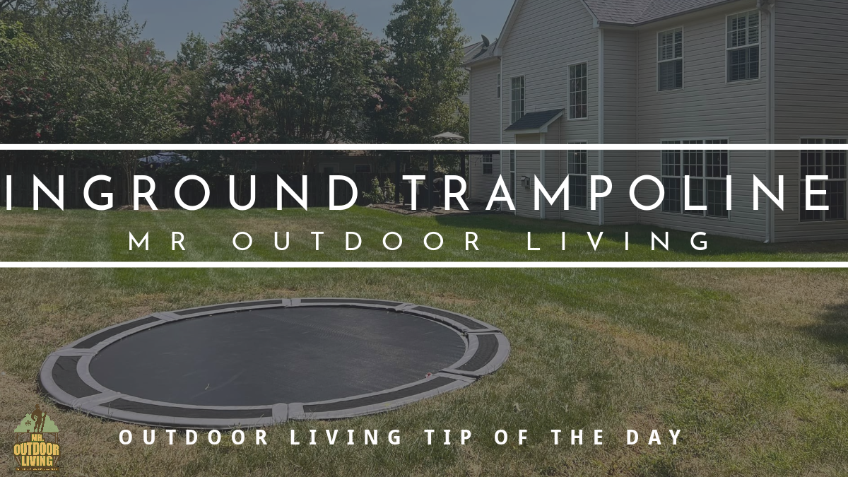 In Ground Trampoline Installation – Outdoor Living Tip of the Day