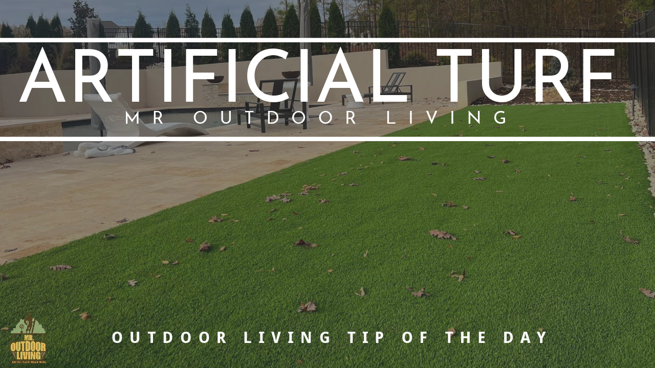 Artificial Turf – Outdoor Living Tip of the Day
