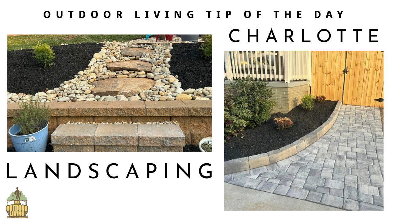 Landscaping – Outdoor Living Tip of the Day